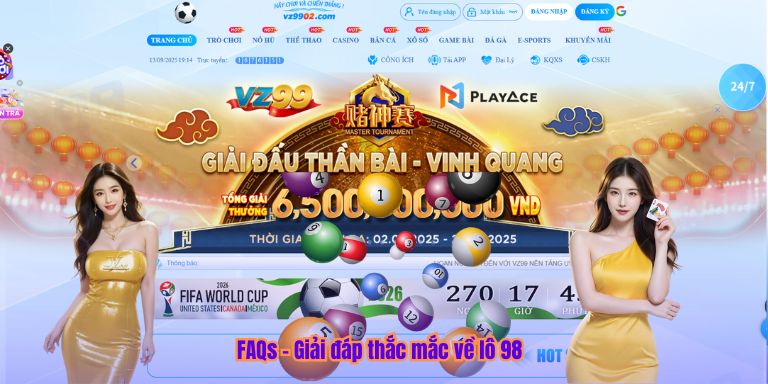 FAQs – Giải đáp thắc mắc về lô 98