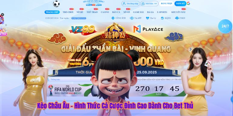 Kèo Châu Âu – Hình Thức Cá Cược Đỉnh Cao Dành Cho Bet Thủ