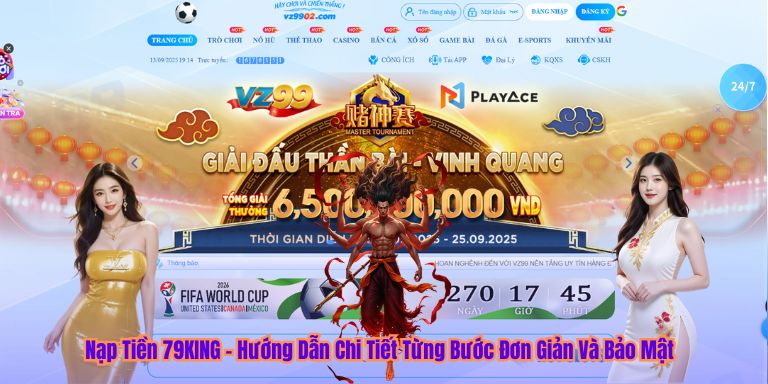 Nạp Tiền 79KING – Hướng Dẫn Chi Tiết Từng Bước Đơn Giản Và Bảo Mật