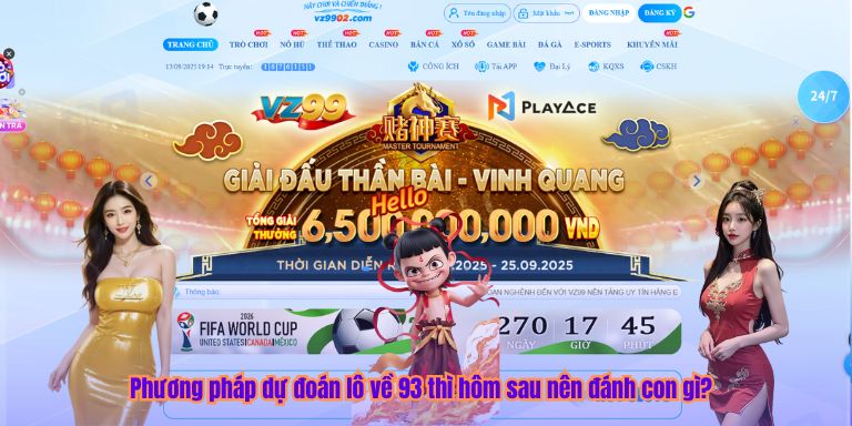Phương pháp dự đoán lô về 93 thì hôm sau nên đánh con gì?