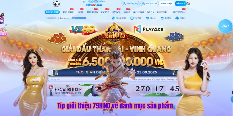 Tip giới thiệu 79KING về danh mục sản phẩm